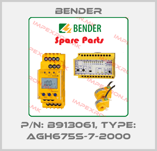 Bender-P/N: B913061, Type: AGH675S-7-2000price
