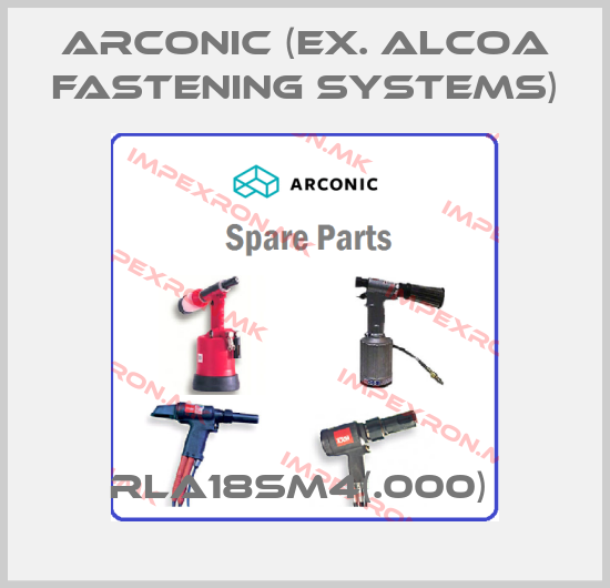 Arconic (ex. Alcoa Fastening Systems)-RLA18SM4(.000) price
