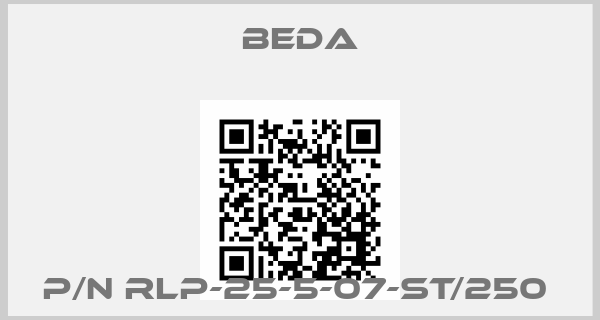 BEDA-P/N RLP-25-5-07-ST/250 price