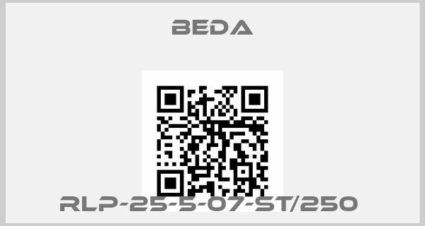 BEDA-RLP-25-5-07-ST/250 price