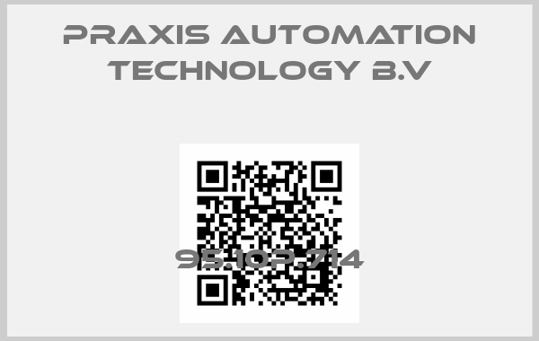 Praxis Automation Technology B.V-95.10P.714price