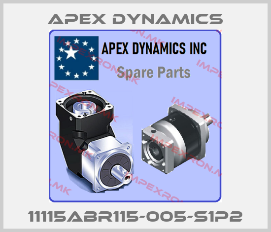 Apex Dynamics-11115ABR115-005-S1P2price
