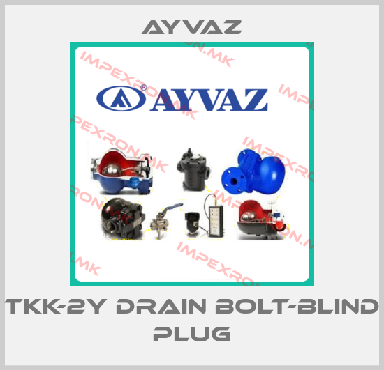 Ayvaz-TKK-2Y drain bolt-blind plugprice