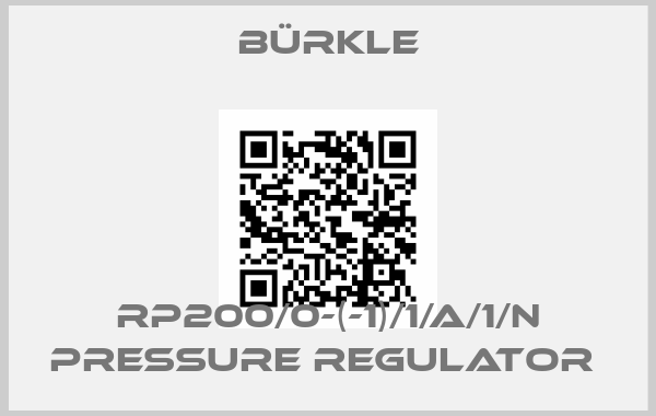 Bürkle-RP200/0-(-1)/1/A/1/N PRESSURE REGULATOR price
