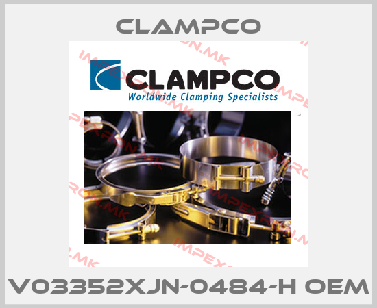 Clampco-V03352XJN-0484-H OEMprice