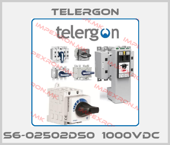 Telergon-S6-02502DS0（1000VDC）price