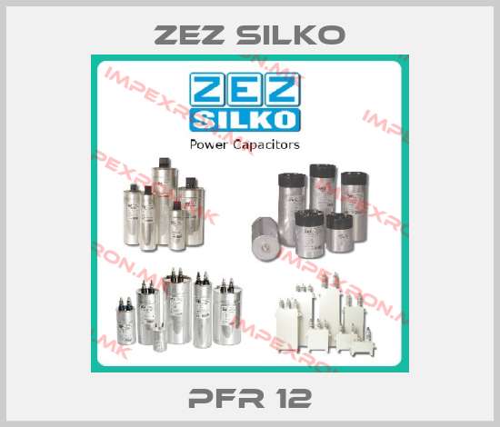 ZEZ Silko-PFR 12price