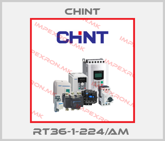 Chint-RT36-1-224/AM price