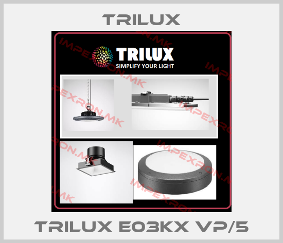 trilux-TRILUX E03KX VP/5price
