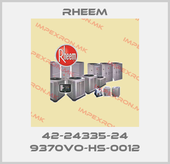 RHEEM-42-24335-24 9370VO-HS-0012price