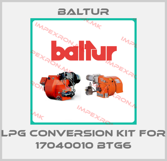 Baltur-lpg conversion kit for 17040010 BTG6price