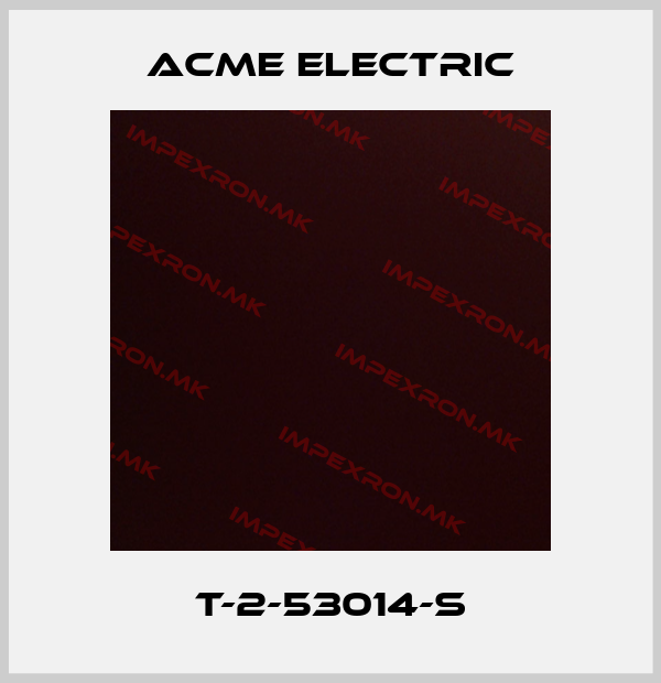 Acme Electric-T-2-53014-Sprice