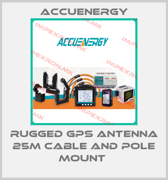 Accuenergy-RUGGED GPS ANTENNA 25M CABLE AND POLE MOUNT price