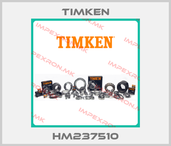 Timken-HM237510price