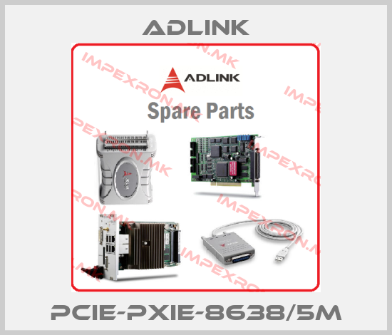 Adlink-PCIe-PXIe-8638/5Mprice