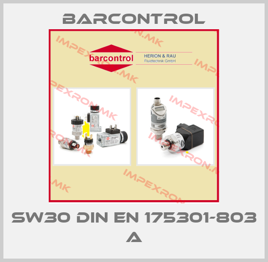 Barcontrol-SW30 DIN EN 175301-803 Aprice