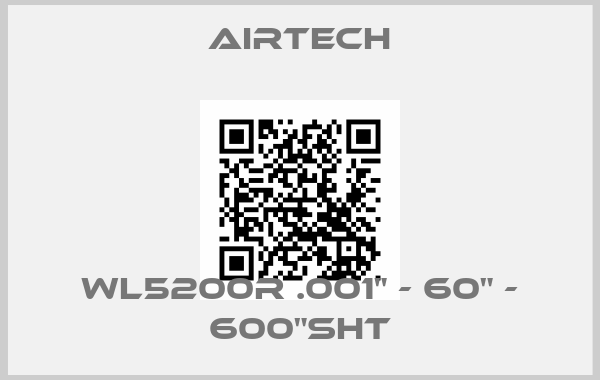 Airtech-WL5200R .001" - 60" - 600"SHTprice