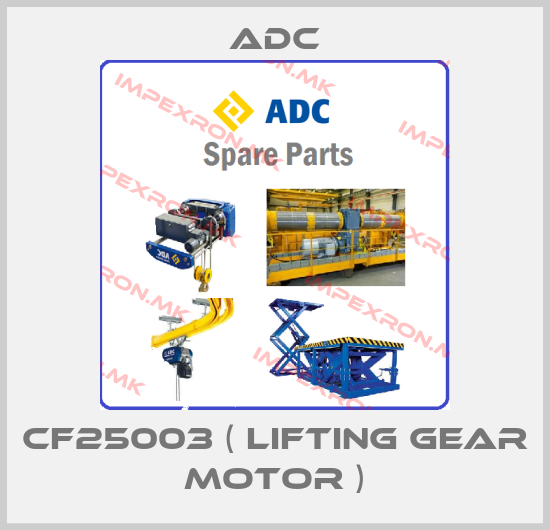Adc-CF25003 ( lifting gear motor )price