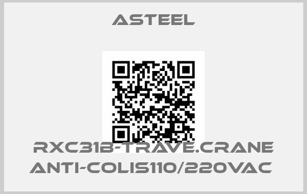 ASTEEL-RXC31B-TRAVE.CRANE ANTI-COLIS110/220VAC price