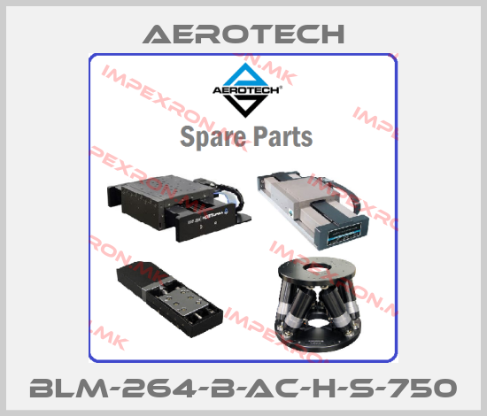 Aerotech-BLM-264-B-AC-H-S-750price