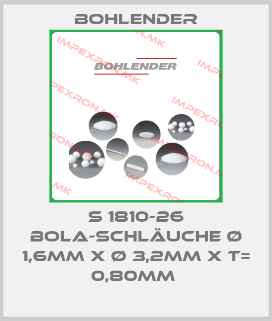 Bohlender-S 1810-26 BOLA-SCHLÄUCHE Ø 1,6MM X Ø 3,2MM X T= 0,80MM price