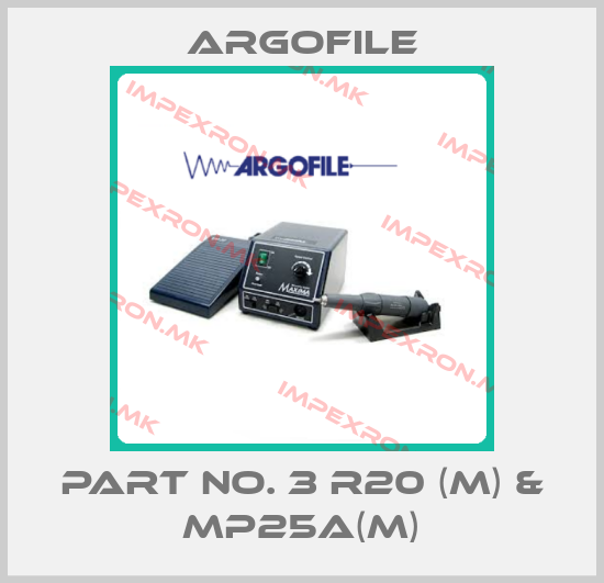 Argofile-Part No. 3 R20 (M) & MP25A(M)price