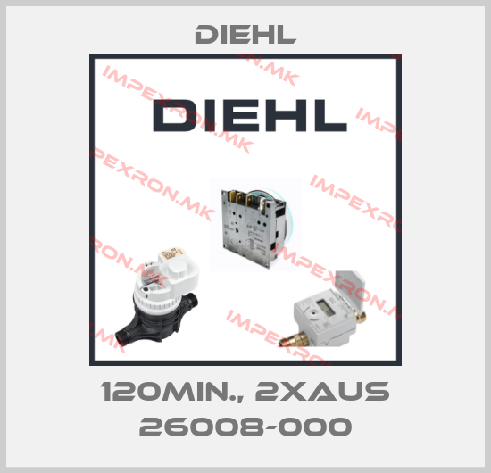 Diehl-120MIN., 2XAUS 26008-000price