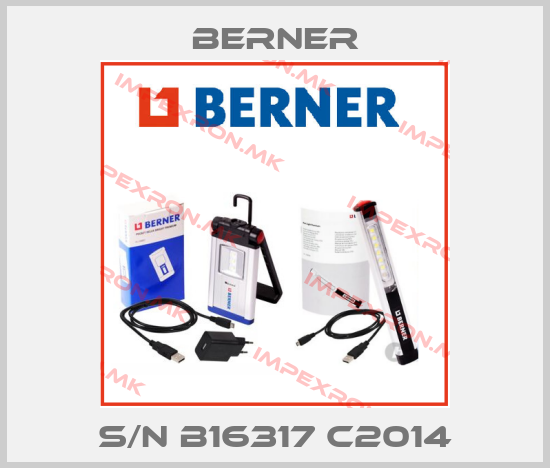 Berner-S/N B16317 C2014price