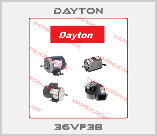 DAYTON-36VF38price