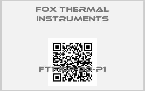 Fox Thermal Instruments-FT1-10P-DD-P1price