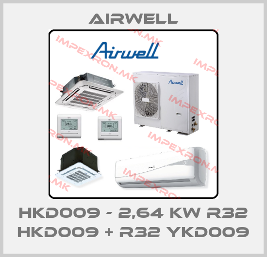 Airwell-HKD009 - 2,64 kW R32 HKD009 + R32 YKD009price
