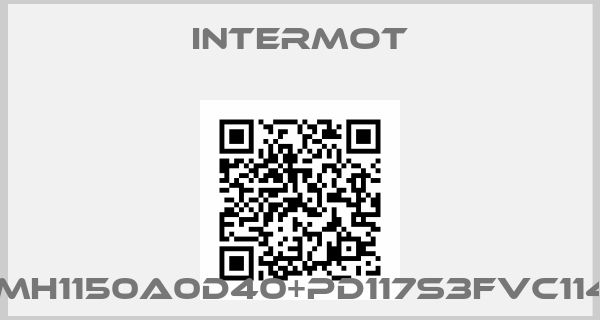 Intermot-IAMH1150A0D40+PD117S3FVC114,4price