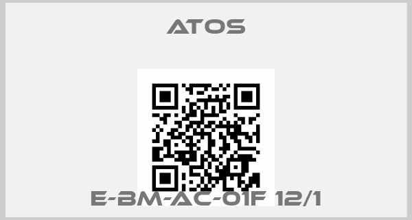 Atos-E-BM-AC-01F 12/1price