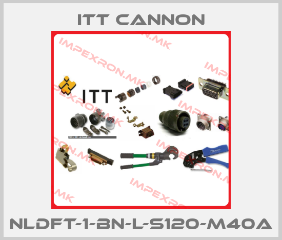 Itt Cannon-NLDFT-1-BN-L-S120-M40Aprice