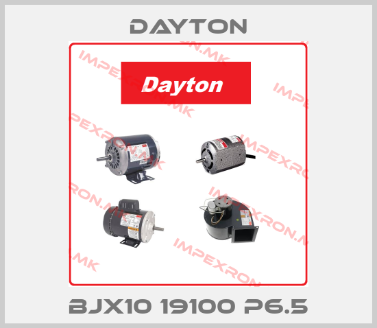 DAYTON-BJX10 19100 P6.5price