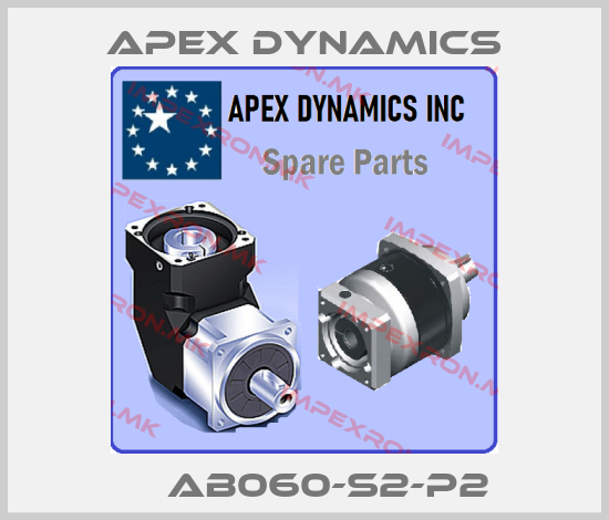Apex Dynamics- 	  AB060-S2-P2price