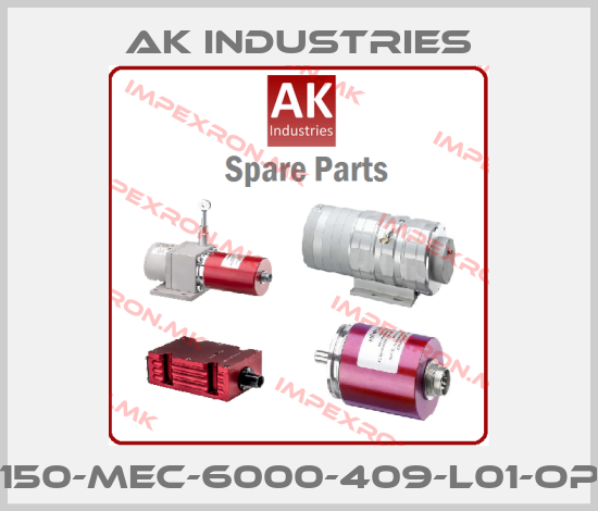 AK INDUSTRIES-CD150-MEC-6000-409-L01-OP-10price