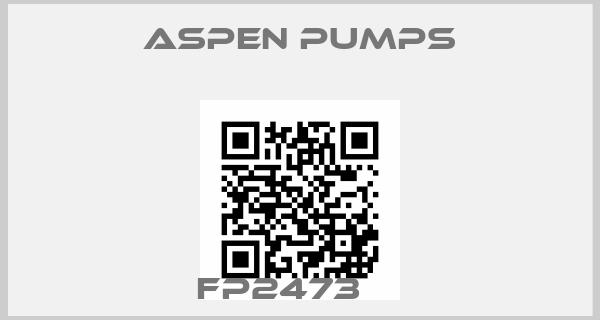 ASPEN Pumps-FP2473    price