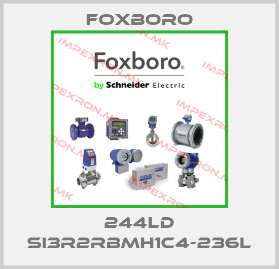 Foxboro-244LD SI3R2RBMH1C4-236Lprice