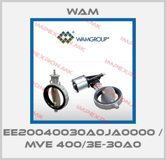 Wam-EE20040030A0JA0000 / MVE 400/3E-30A0price