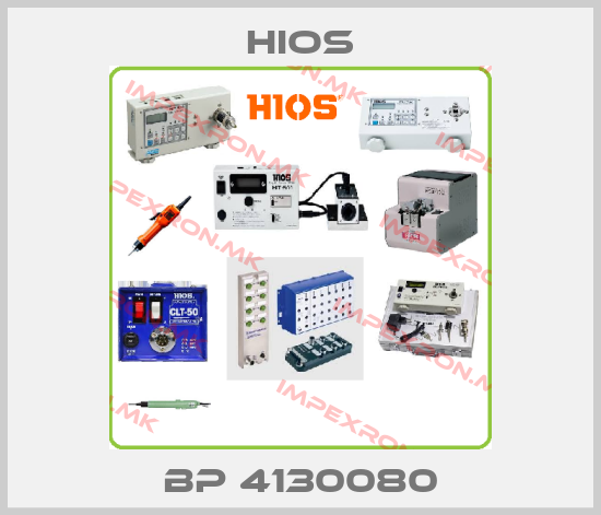 Hios-BP 4130080price