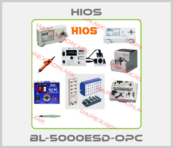 Hios-BL-5000ESD-OPCprice