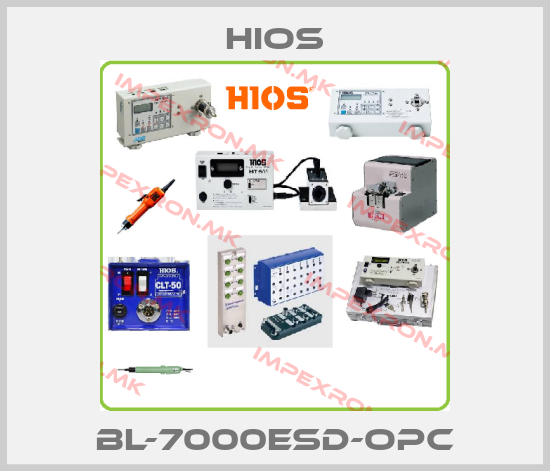 Hios-BL-7000ESD-OPCprice
