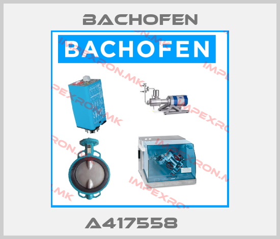 Bachofen-A417558 	price