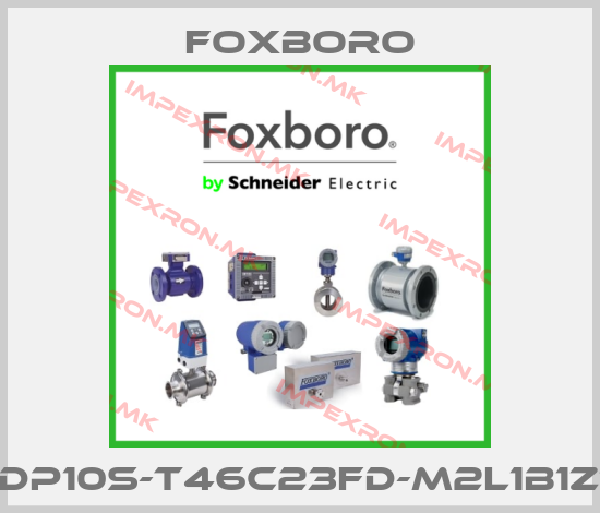 Foxboro-IDP10S-T46C23FD-M2L1B1Z1price