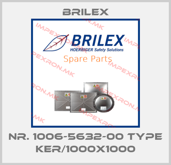 Brilex-Nr. 1006-5632-00 Type KER/1000X1000price