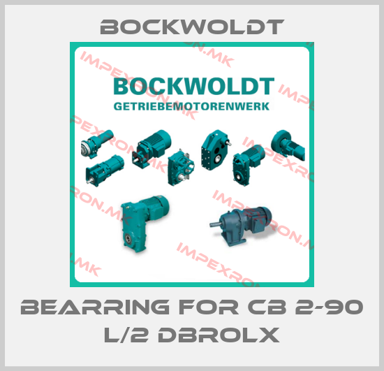 Bockwoldt-Bearring for CB 2-90 L/2 DBroLxprice
