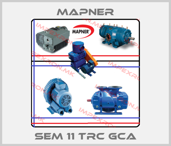MAPNER-SEM 11 TRC GCAprice