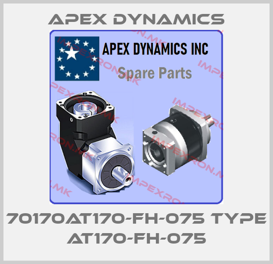 Apex Dynamics-70170AT170-FH-075 Type AT170-FH-075price