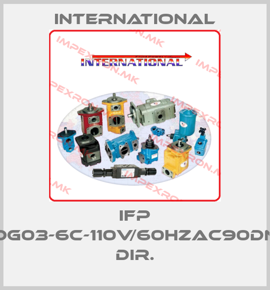 INTERNATIONAL-IFP DG03-6C-110V/60HzAC90DN DIR.price